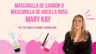 MASCARILLA DE CARBÓN O MASCARILLA DE ARCILLA ROSA MARY KAY  Yo te digo como usarlas!!