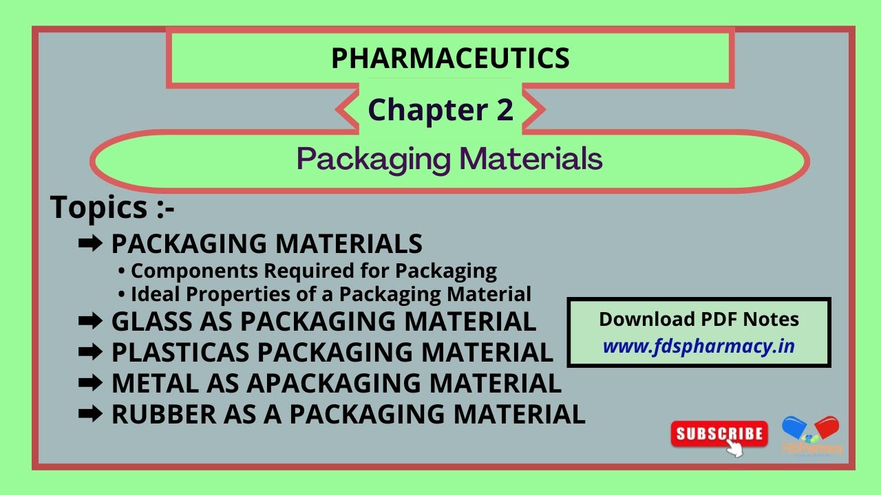 Packaging Materials | CH-2 | Pharmaceutics | D.Pharma 1st Year PDF Notes