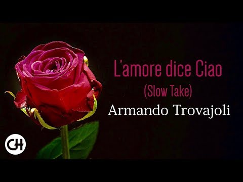 La Matriarca - The Libertine ● L’ Amore dice Ciao (Slow Take) ● Armando Trovajoli