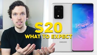 Samsung Galaxy S20: What To Expect