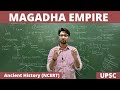 L26 Magadha Empire Ancient India History NCERT UPSC IAS