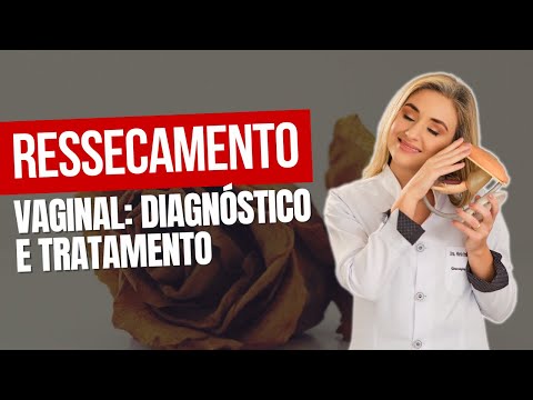 Vaginal Dryness: What to Do? Symptoms, Causes, and Treatments