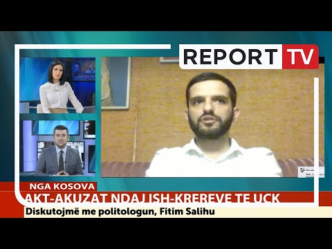 Fitim Salihu: Akt-akuzat për UÇK-në janë nxitur edhe nga shqiptarë, Thaçi di të rikthehet fuqishëm