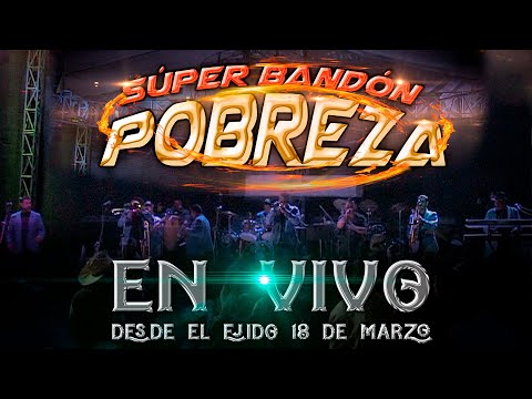 Súper Bandón Pobreza  / En Vivo