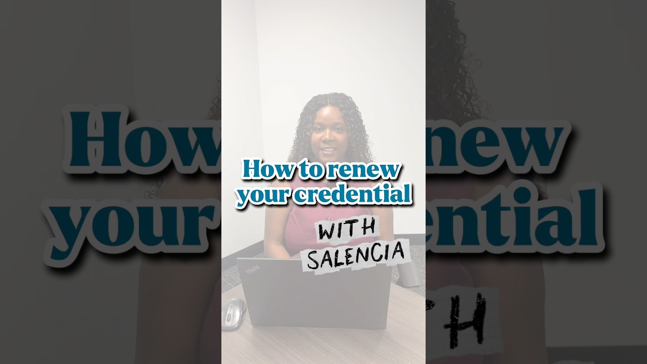 How to Renew Your Credential