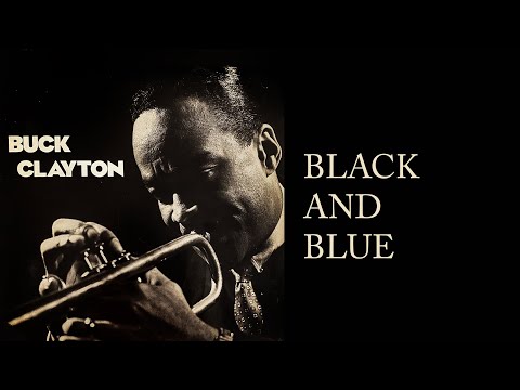 Buck Clayton - BLACK AND BLUE (vinyl record)