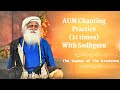 🔴Deep Aum (om) Meditation | Chanting Aum 21 Times | Sadhguru