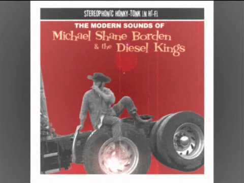 Michael Shane Borden & the Diesel Kings - Jacksboro Highway
