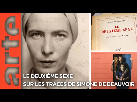 "Le deuxième sexe -  Sur les traces de Simone de Beauvoir" | Documentaire | ARTE