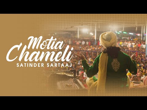 Motia Chameli (Lyrical Video) | Satinder Sartaaj | Punjabi Song 2023