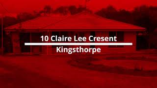 10 Claire Lee Crescent, KINGSTHORPE, QLD 4400