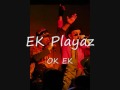 EK PLAYAZ - OK EK 