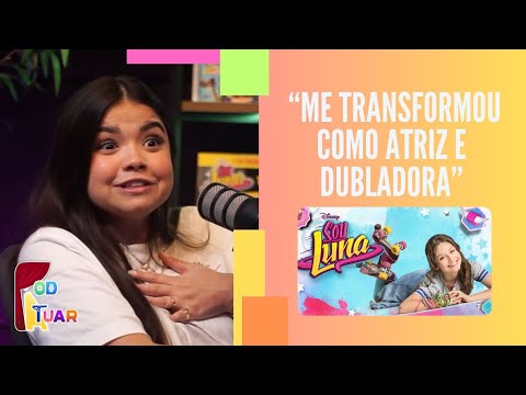 Mari Evangelista comenta experiência com dublagem de Luna Valente em Sou Luna - CORTES POD-ATUAR #50