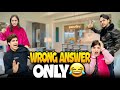 WRONG ANSWER ONLY CHALLENGE PART3 SUB SE FUNNY VIDEO ABUBAKAR ALISHA FIGHT