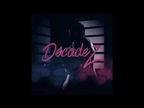DecadeZ - Baby