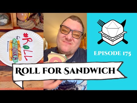 Roll for Sandwich EP 175 - 7/24/23