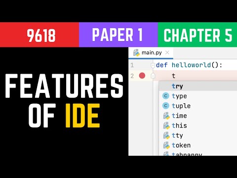 Features of IDE - A Level Computer Science 9618