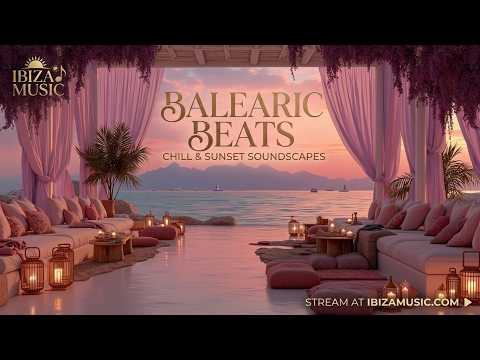 Ibiza Chillout Music | Relaxing Cafe Del Mar Music & Deep House ~ Sunset Chillout Mix 2026