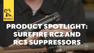 Product Spotlight: SureFire RC2 and RC3 Suppressors