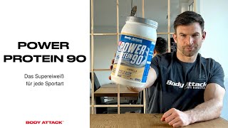 Power Protein 90 - Das Supereiweiß für jede Sportart