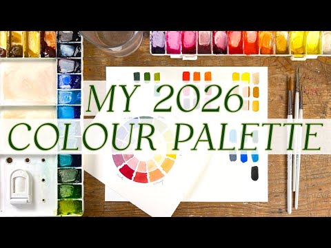 Building My 2026 Watercolour Palette | Colour Choices & Why I Love Them