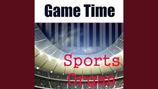 Charge / Fanfare (Chicago Bulls Stadium Organ Version)