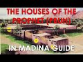 The Houses of the Prophet Muhammad's (PBUH) In Madina | Detailed Information
