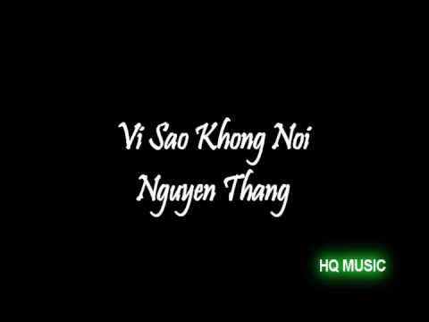 Vì sao không nói - Nguyễn Thắng