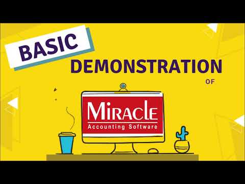 Basic Demonstration of Miracle Accounting Software (Hindi)