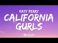 Katy Perry California Gurls Lyrics Ft Snoop Dogg