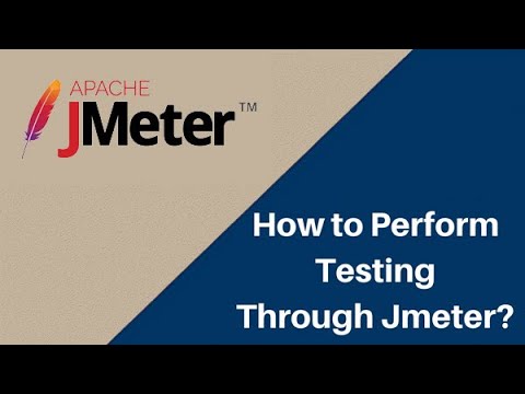 What is Jmeter | How to Perform Testing Through Jmeter?