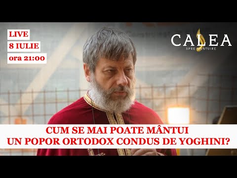🔴 LIVE #119 - CUM SE MAI POATE MÂNTUI UN POPOR ORTODOX CONDUS DE YOGHINI? | CU PR. TUDOR CIOCAN