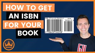 How to Get an ISBN for a Book: Do you need one?