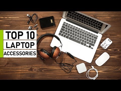 Top 10 Must Have Laptop Accessories & Gadgets