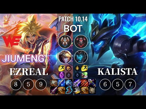 WE Jiumeng Ezreal vs Kalista Bot - KR Patch 10.14