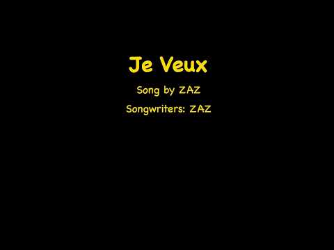 Je Veux by ZAZ – Karaoke