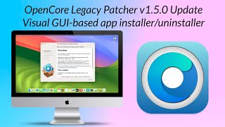 OpenCore Legacy Patcher (OCLP) 1.5.0 Update: New PKG Installer, Fixes, Improvements and More