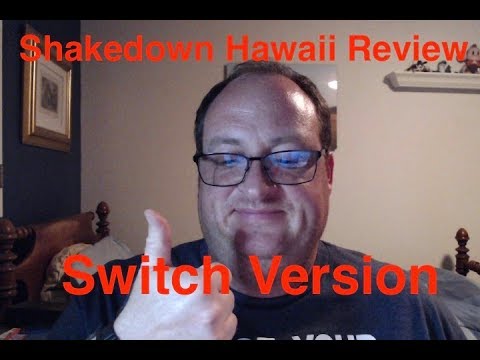 Shakedown Hawaii Review (Switch Version)