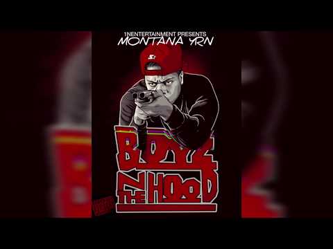 Montana YRN - Boyz N The Hood (Audio)