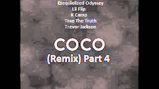 O.T Genasis - Coco (Remix) Part 4 ft. E. Odyssey, Lil Flip, K Camp, Trae The Truth & Trevor Jackson