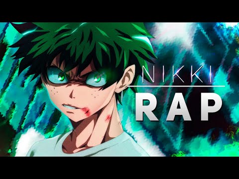Rap do Midoriya (Boku no Hero) - O Novo Símbolo da Paz | Nikki
