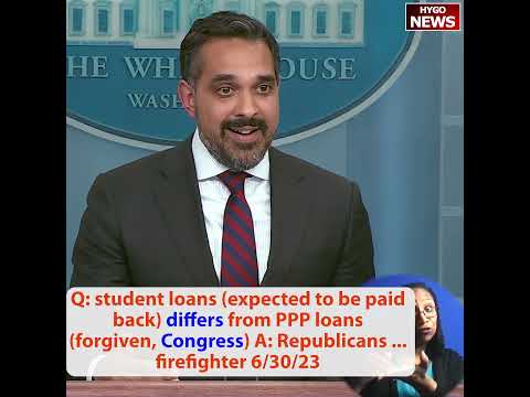 Q: student loans (expected to be paid back) differs from PPP loans (forgiven) A: Republicans ...