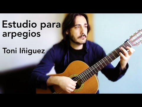 "Estudio para arpegios"  | autor: Toni Iñiguez | escuela de guitarra clasica.com