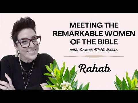 Women of the Bible: Rahab