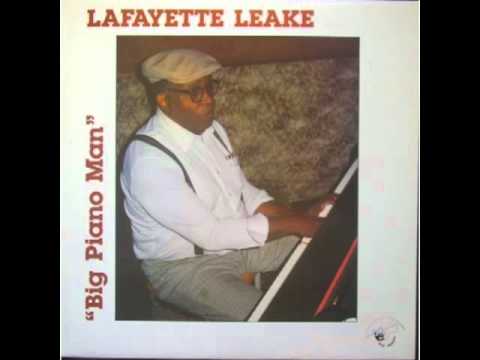 Lafayette Leake Let It All Hang Out