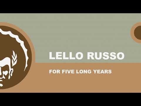 ⭐Lello Russo ֍ For Five Long Years (Original Mix)