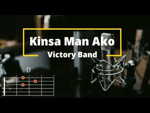 Kinsa Man Ako - Victory Band | Lyrics and Chords
