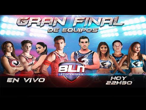 BLN La Competencia - Gran Final de Equipos 5ta Temporada - Viernes 03 de Febrero 2017