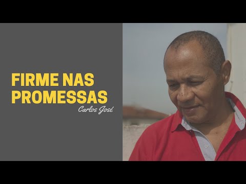 FIRME NAS PROMESSAS - 107 HARPA CRISTÃ - Carlos José