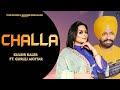 Challa Gurlez Akhtar Kulbir Kaler New Punjabi Song 2025 Stair Records